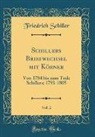 Friedrich Schiller - Schillers Briefwechsel mit Körner, Vol. 2
