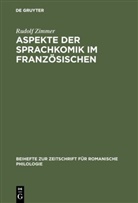 Rudolf Zimmer - Aspekte der Sprachkomik im Französischen