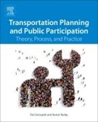 Keiron Bailey, Keiron (University of Arizona Bailey, Ted Grossardt, Ted (VoxPopuli) Grossardt, Theodore Grossardt, Theodore/ Bailey Grossardt - Transportation Planning and Public Participation