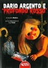 Luigi Cozzi, Giovanni Modica - Dario Argento e «Profondo Rosso»