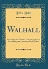 Felix Dahn - Walhall