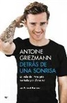 Antoine Griezmann, Arnaud Ramsay - Detrás de una sonrisa : la vida del Principito contada por él mismo