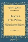Dante Alighieri - Dantes Vita Nova