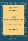 Leo Perutz - Das Mangobaumwunder