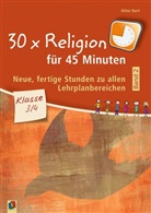 Aline Kurt - 30 x Religion für 45 Minuten, Klasse 3/4. Bd.2