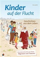 Kira Janello - Kinder auf der Flucht - Geschichten aus dem Leben