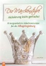 Sabine Meyer - Aktivierung leicht gemacht: Die Märchenstube