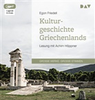 Egon Friedell, Achim Höppner - Kulturgeschichte Griechenlands, 1 Audio-CD, 1 MP3 (Hörbuch)