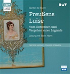 Günter de Bruyn, Günter de Bruyn, Bernt Hahn - Preußens Luise. Vom Entstehen und Vergehen einer Legende, 1 Audio-CD, 1 MP3 (Audio book)