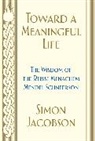 Simon Jacobson - Toward a Meaningful Life