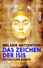 Melanie Metzenthin - Das Zeichen der Isis