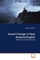 Christian Langstrof - Vowel Change in New Zealand English