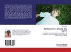 T S Pradeep, T. S. Pradeep - Adolescence: Should We Care?