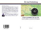 Charles Quevedo - Viajes alrededor de una isla