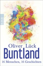 Oliver Lück - Buntland