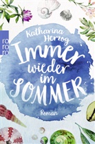 Katharina Herzog - Immer wieder im Sommer