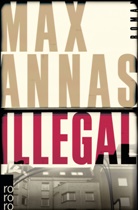 Max Annas - Illegal