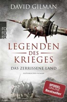 David Gilman - Legenden des Krieges: Das zerrissene Land