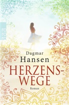 Dagmar Hansen - Herzenswege