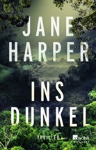 Jane Harper - Ins Dunkel