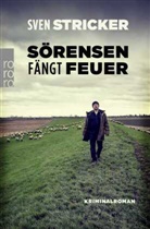 Sven Stricker - Sörensen fängt Feuer