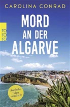 Carolina Conrad - Mord an der Algarve