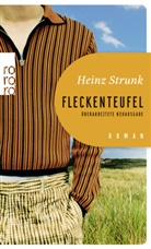 Heinz Strunk - Fleckenteufel
