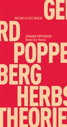 Gerhard Poppenberg - Herbst der Theorie