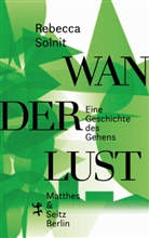 Rebecca Solnit, Jan-Frederik Bandel - Wanderlust
