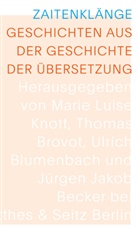 Christian Hansen, Felicita Hoppe, Felicitas Hoppe, Andreas Jandl, Susann Lange, Susanne Lange... - Zaitenklänge