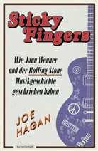 Joe Hagan - Sticky Fingers