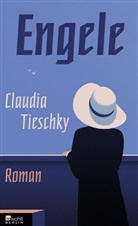 Claudia Tieschky - Engele