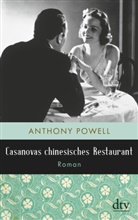 Anthony Powell - Casanovas chinesisches Restaurant