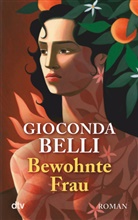 Gioconda Belli - Bewohnte Frau