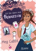 Meg Cabot - Ich bin dann mal Prinzessin