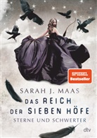 Sarah J Maas, Sarah J. Maas - Das Reich der sieben Höfe - Sterne und Schwerter