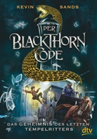 Kevin Sands - Der Blackthorn-Code - Das Geheimnis des letzten Tempelritters