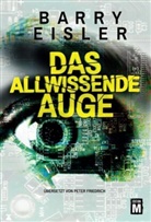 Barry Eisler - Das allwissende Auge