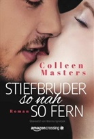 Colleen Masters - Stiefbruder - so nah so fern