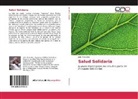 Julio Monsalvo - Salud Solidaria