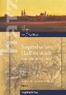 Carsten Kiehne - Sagenhaftes Halberstadt