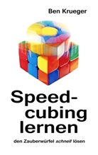 Ben Krueger - Speedcubing lernen