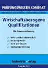 Reinhar Fresow, Reinhard Fresow, Jana Michel - Wirtschaftsbezogene Qualifikationen