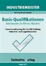 Reinhard Fresow - Industriemeister: Betriebswirtschaftliches Handeln