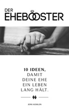 Jens Kehlen - Der Ehebooster