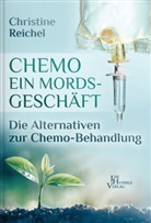 Christine Reichel, Das Neue Licht Verlag, Jim Humble - Chemo - ein Mordsgeschäft