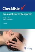 Tobias K Dobler, Tobias K. Dobler, Torste Liem, Torsten Liem - Checkliste Kraniosakrale Osteopathie