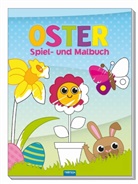 Trötsc Verlag GmbH &amp; Co KG, Trötsch Verlag GmbH &amp; Co KG - Oster Spiel- und Malbuch
