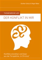 Roger Reber, Günther Schulz - Der Konflikt in mir