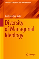 Check Teck Foo, Chec Teck Foo, Check Teck Foo - Diversity of Managerial Ideology